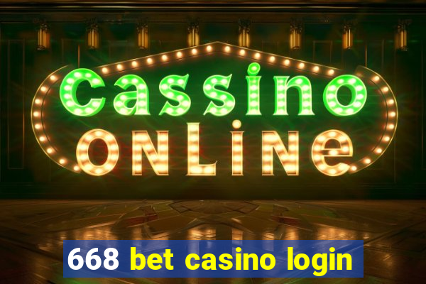 668 bet casino login